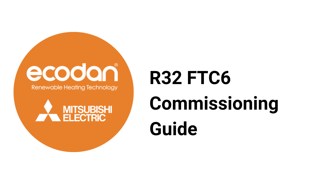 R32 FTC6 Commissioning Guide v2